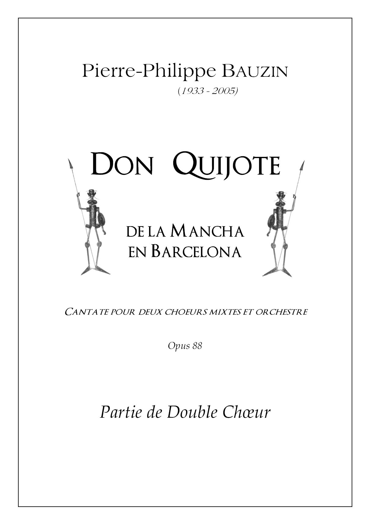 Don Quijote de la Mancha — partie de chœur